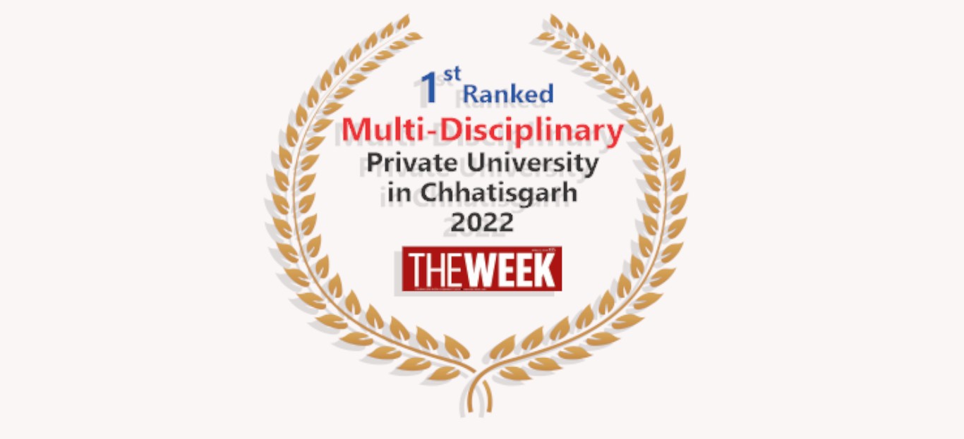 1 Ranked Multi-Disciplinary Private University in Chhatisgarh 2022 THEWEEK