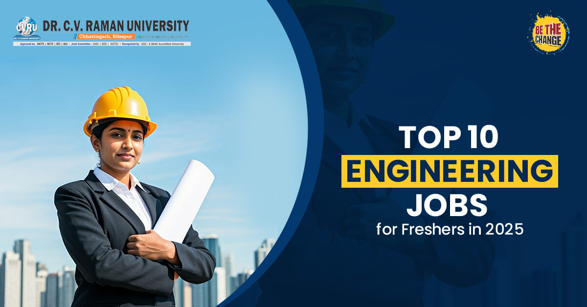 Top 10 Engineering Jobs for Fresher’s in 2025